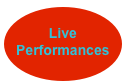 
Live
Performances